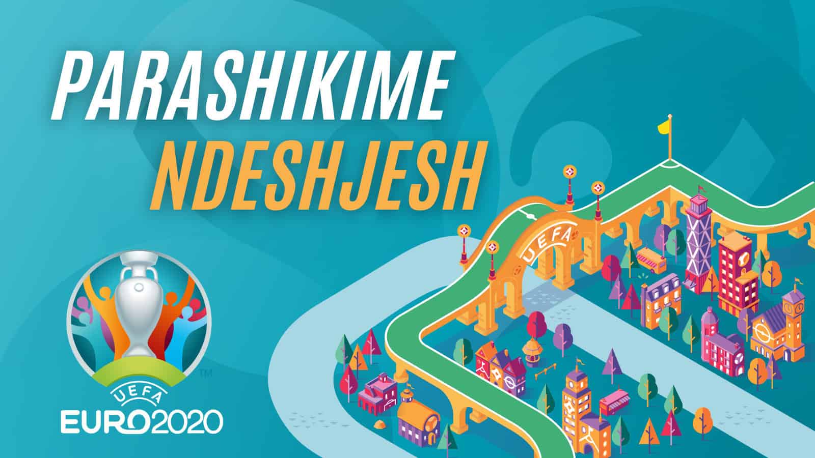 euro 2020 parashikime ndeshjesh